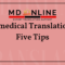 Biomedical translations – Five tips