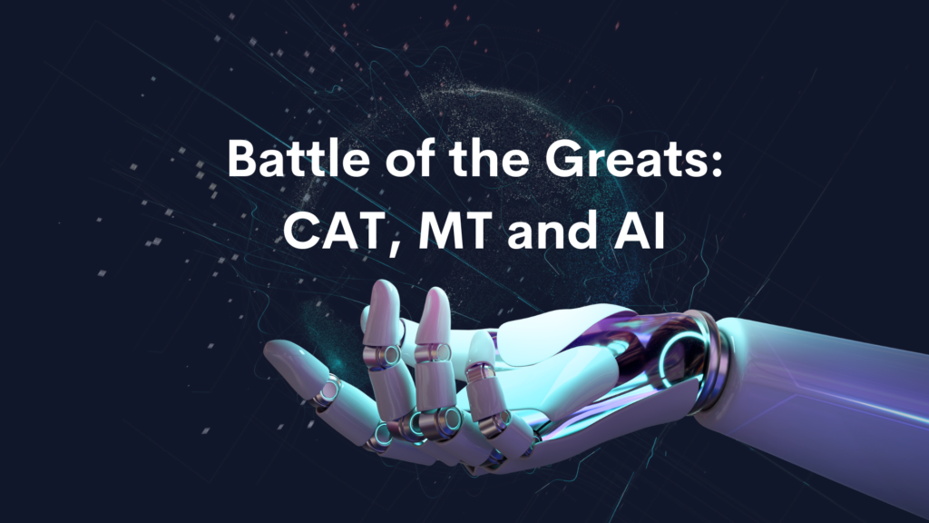 Battle of the greats: CAT, MT and AI. Who is better for medical texts?